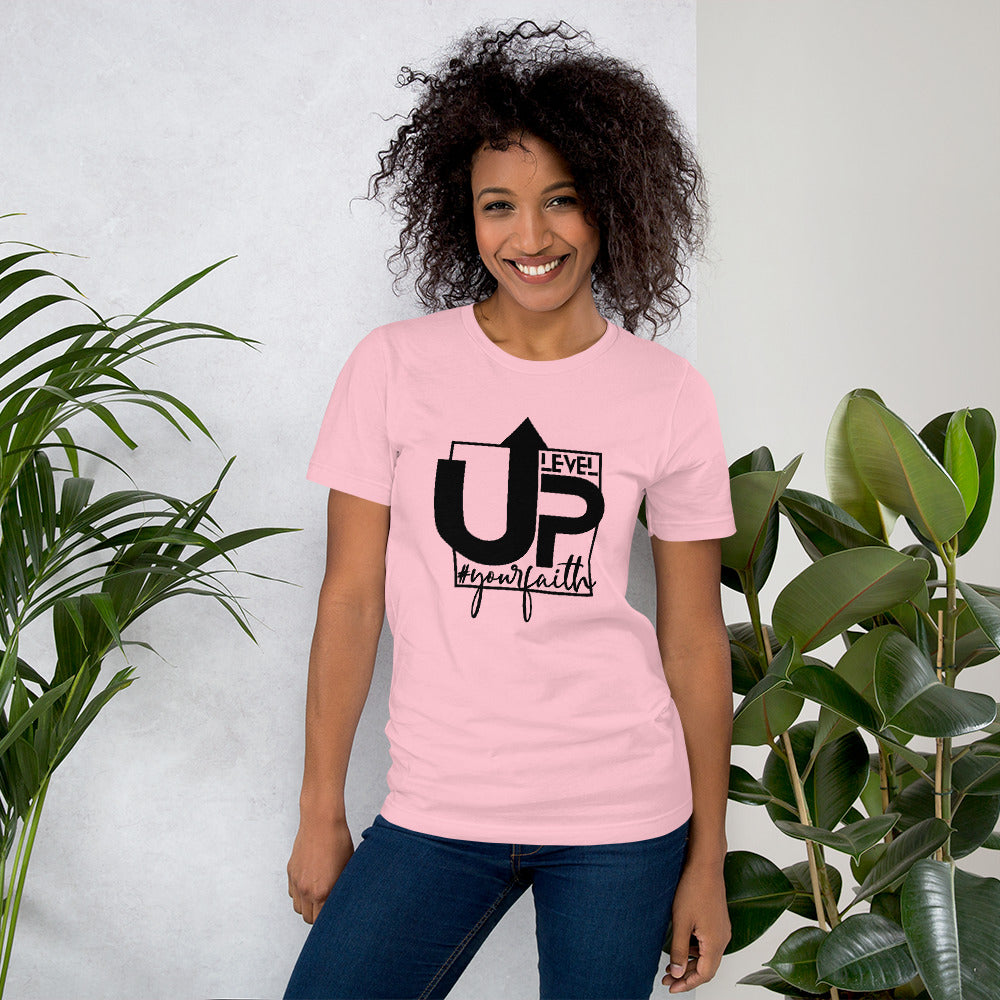 Level UP #yourfaith Short-Sleeve Unisex T-Shirt