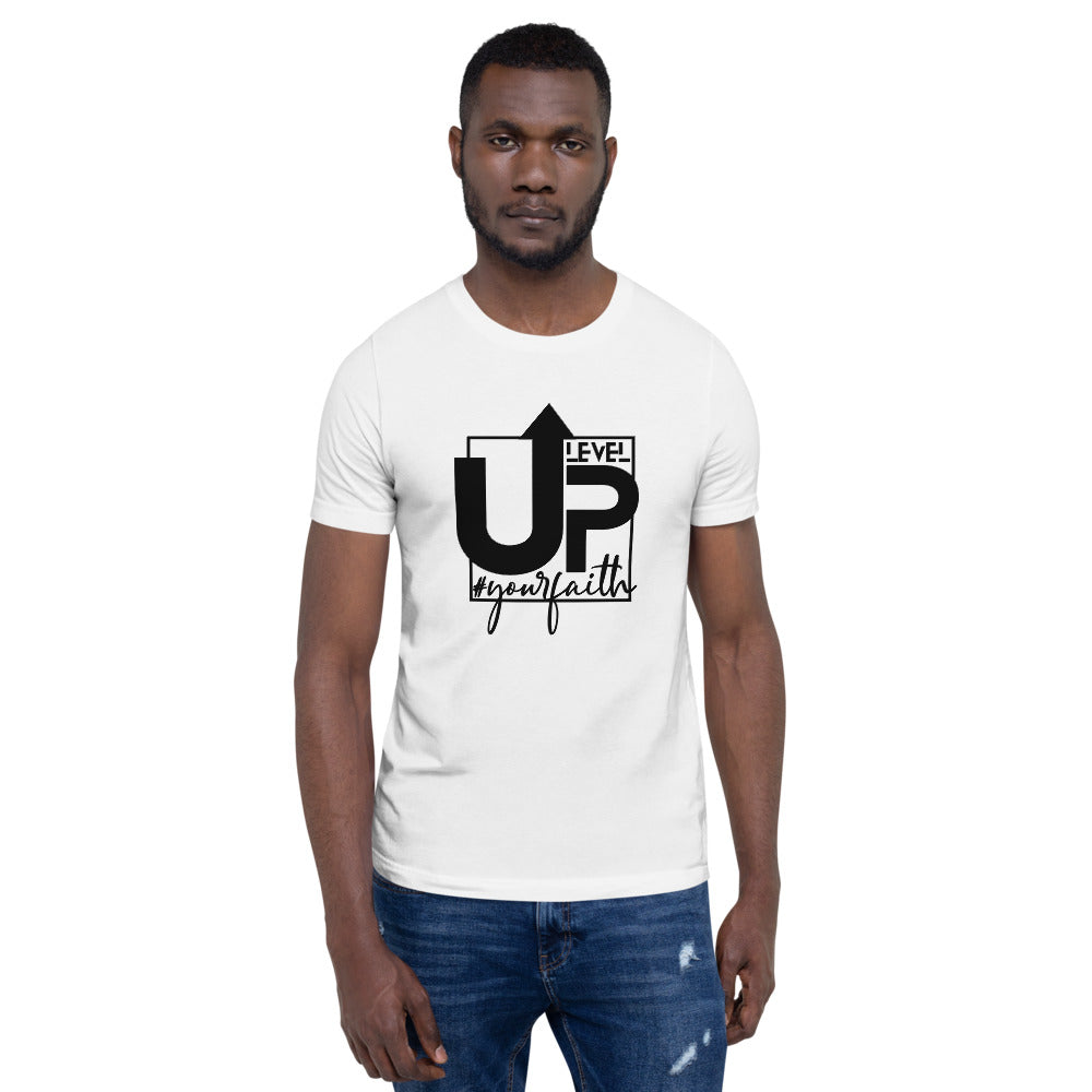 Level UP #yourfaith Short-Sleeve Unisex T-Shirt